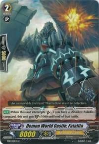 Demon World Castle, Fatalita
