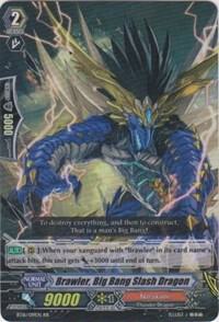 Brawler, Big Bang Slash Dragon