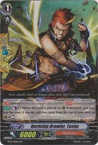 Hardship Brawler, Toshu