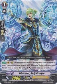 Liberator, Holy Acolyte