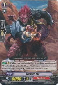 Brawler, Igo