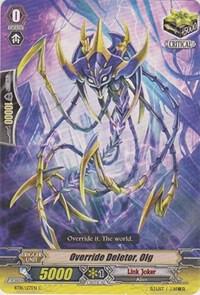 Override Deletor, Olg