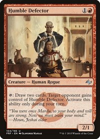 Humble Defector (Fate Reforged)
