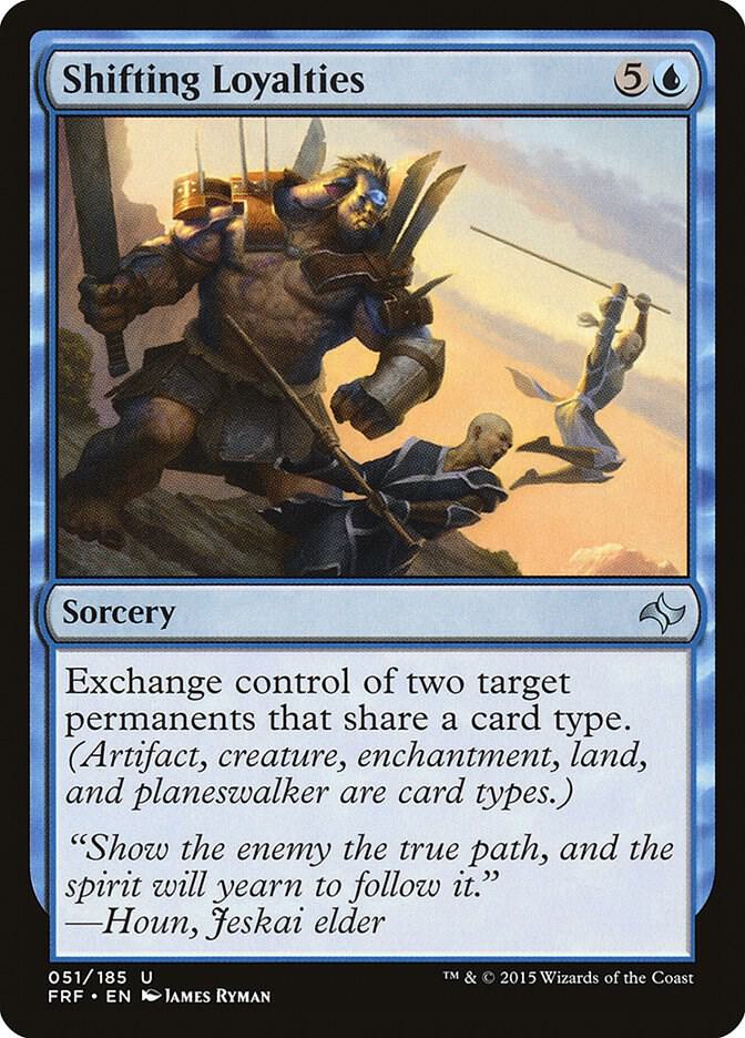 Shifting Loyalties 51 card