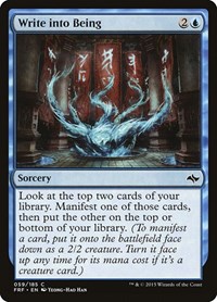 Write into Being - Fate Reforged - Magic: The Gathering card