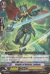 Knight of Reform, Ladinas