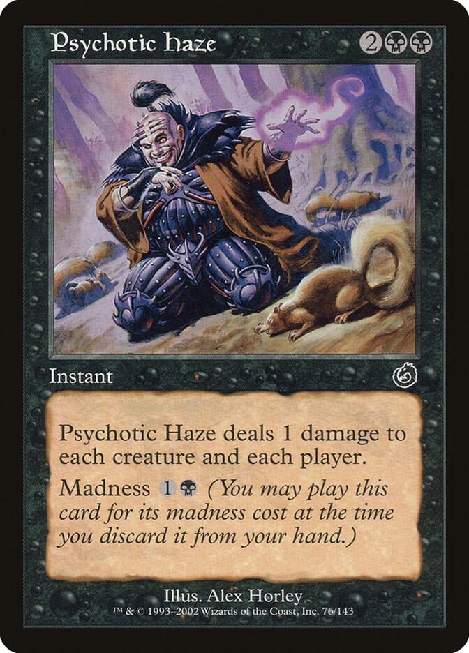 Psychotic Haze 76 card