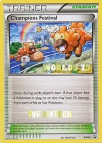 Champions Festival - BW95 (Worlds 13) [Top 16] BW95 from Black and White Promos