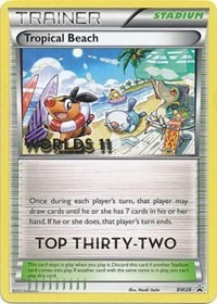 Tropical Beach - BW28 (Worlds 11) [Top 32] #BW28 from Black and White Promos Pokemon card image