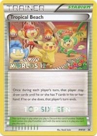 Tropical Beach - BW50 (Worlds 12) [Top 16] #BW50 from Black and White Promos Pokemon card image