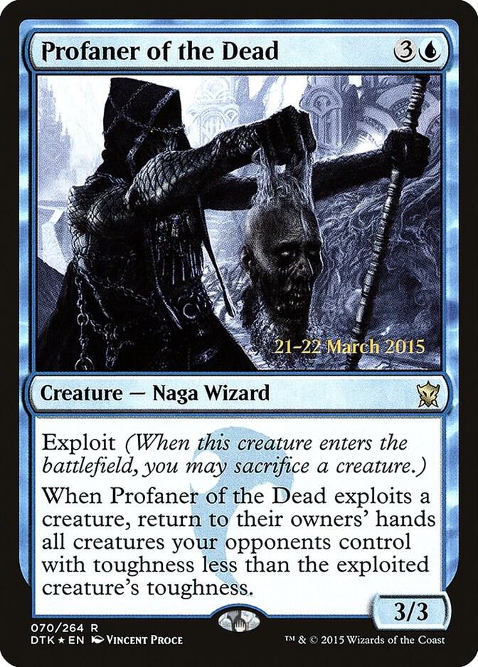 Profaner of the Dead 70 card