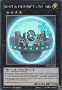 Number 36: Chronomaly Chateau Huyuk - World Superstars - YuGiOh