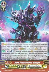 Dark Superhuman, Omega