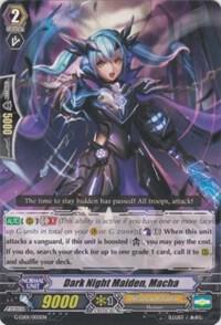 Dark Night Maiden, Macha