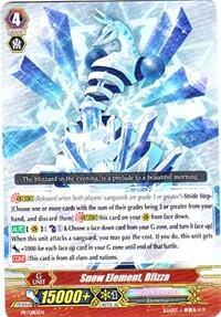 Snow Element, Blizza