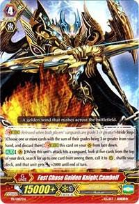 Fast Chase Golden Knight, Cambell