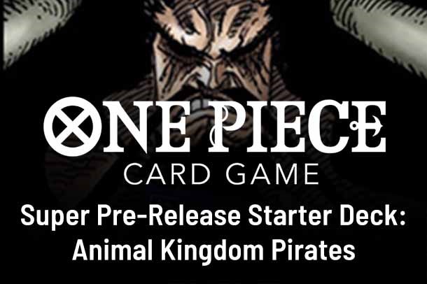 Super Pre-Release Starter Deck 4: Animal Kingdom Pirates set mark
