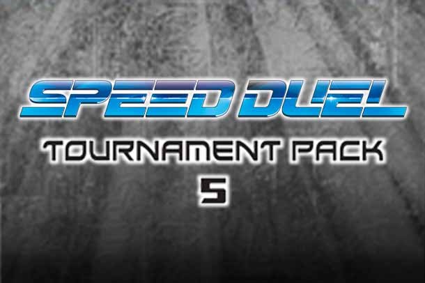 Speed Duel: Tournament Pack 5