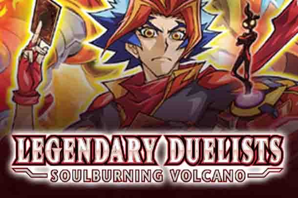 Legendary Duelists: Soulburning Volcano