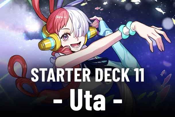 Starter Deck 11: Uta set mark