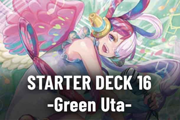 Starter Deck 16: GREEN Uta set mark