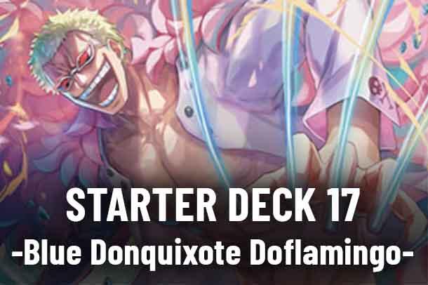 Starter Deck 17: BLUE Donquixote Doflamingo set mark