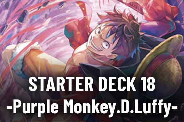 Starter Deck 18: PURPLE Monkey.D.Luffy set mark