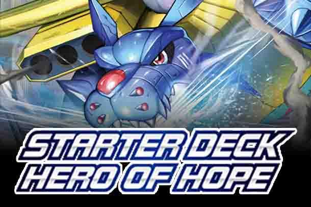 Starter Deck 21: Hero of Hope