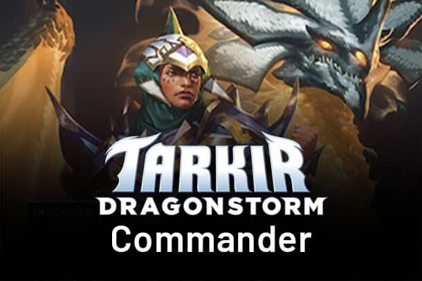 Commander: Tarkir: Dragonstorm