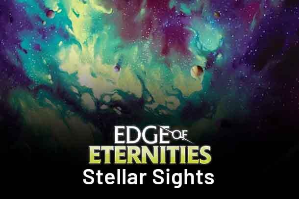 Edge of Eternities: Stellar Sights