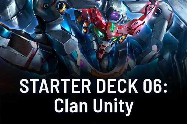 Starter Deck 06: Clan Unity
