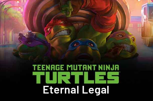 Teenage Mutant Ninja Turtles Eternal-Legal