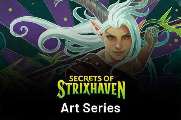 Art Series: Secrets of Strixhaven