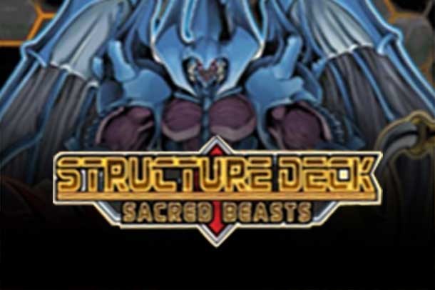Structure Deck: Sacred Beasts