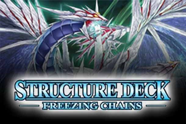 Structure Deck: Freezing Chains