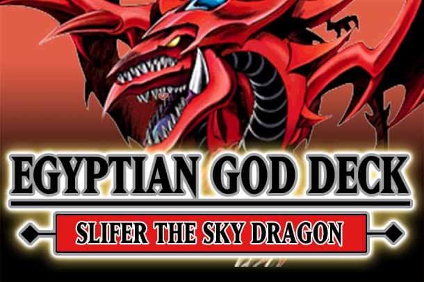 Egyptian God Deck: Slifer the Sky Dragon