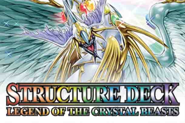 Structure Deck: Legend of the Crystal Beasts