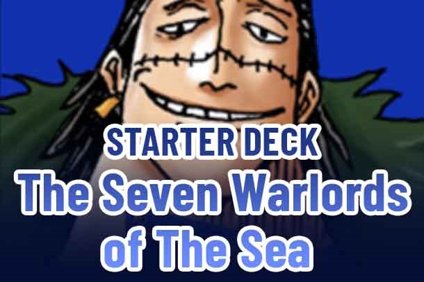 Starter Deck 3: The Seven Warlords of The Sea set mark